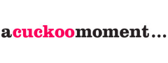 a cuckoo moment 10% Gutscheincode auf Alles ❤️